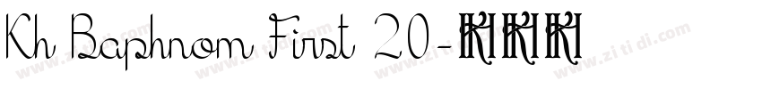 Kh Baphnom First 20字体转换